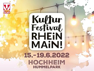 Kulturfestival Rhein-Main 2022 kommt nach Hochheim